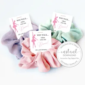 Ballet Favor Tag Template for Hair Scrunchies, Printable Recital Gift Tag, Editable INSTANT DOWNLOAD