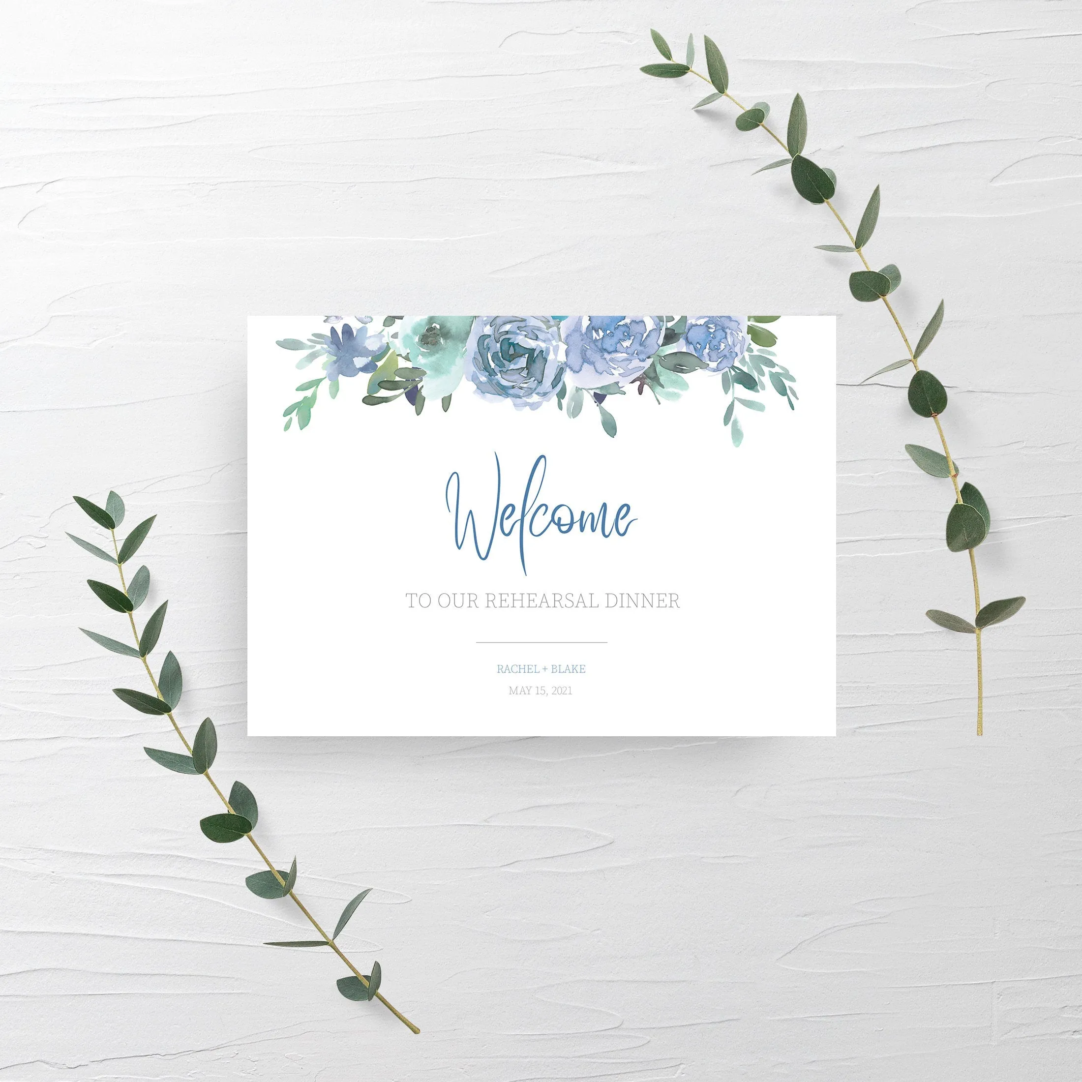 Blue Floral Wedding Rehearsal Dinner Sign Template, Printable Large Welcome Sign, Editable INSTANT DOWNLOAD - BF100