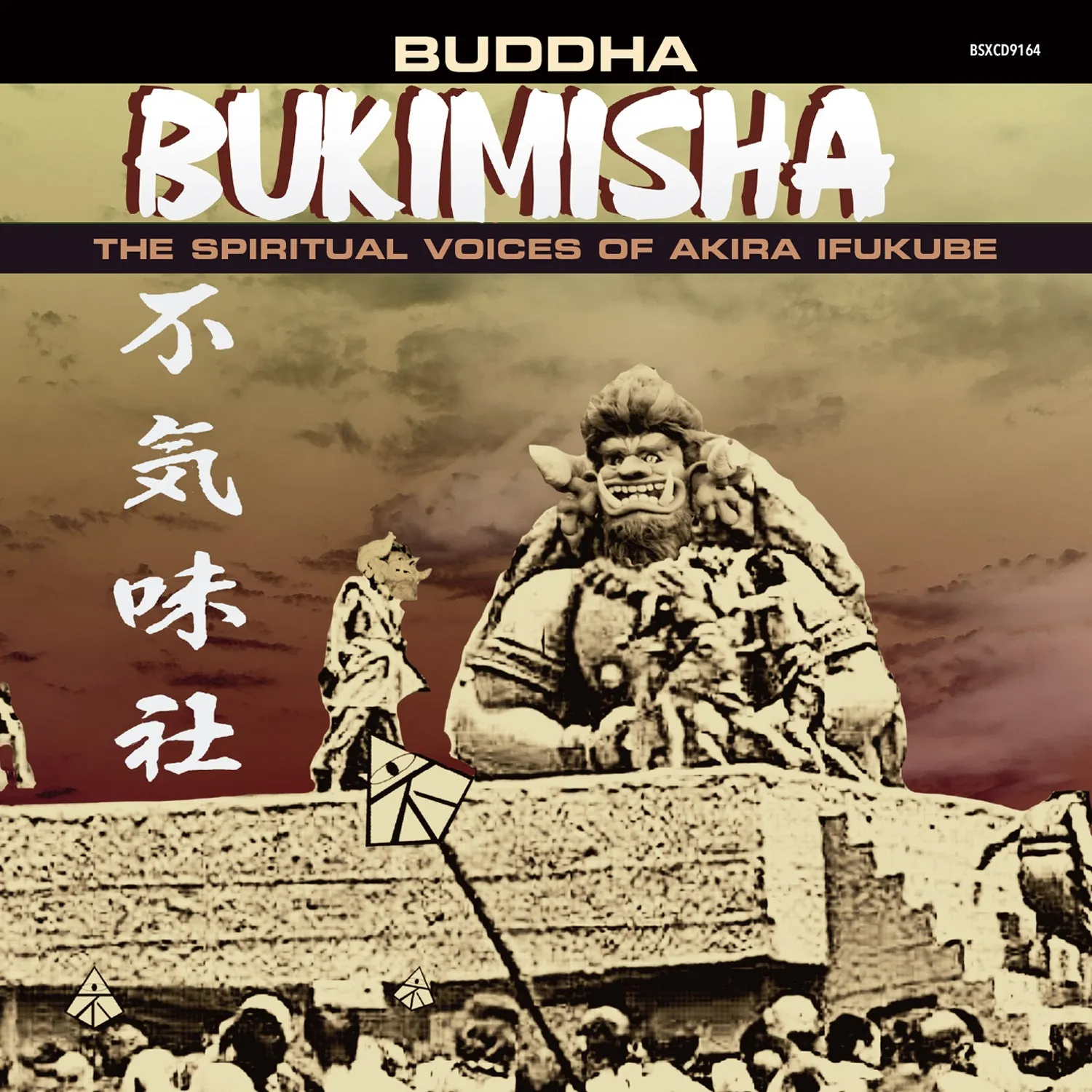 BUKIMISHA: BUDDHA - The Spiritual Voices of Akira Ifukube